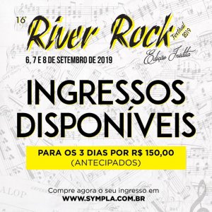 RIVER ROCK FESTIVAL: Evento libera venda de ingressos para edição de 2019, confira!