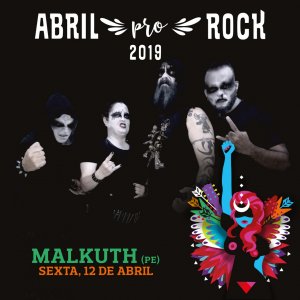 MALKUTH: Confirmados ao lado de grandes nomes do Metal mundial no ‘Abril Pro Rock 2019’