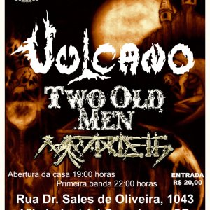 VULCANO: Ao lado de Two Old Men e Mordeth em Campinas/SP