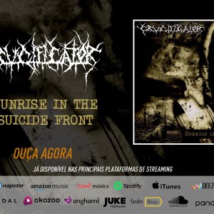 CRUCIFICATOR: Ouça agora “Sunrise In The Suicide Front” nas principais plataformas de streaming