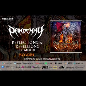 PANDEMMY: Ouça agora a versão remixada de “Reflections & Rebellions”