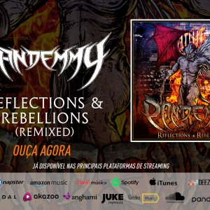 PANDEMMY: Ouça agora a versão remixada de “Reflections & Rebellions”