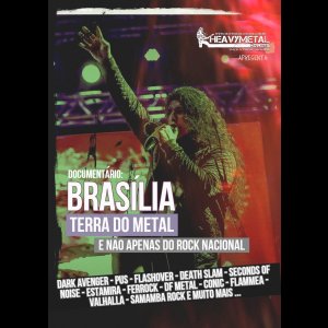 HEAVY METAL ONLINE: Documentário retrata Heavy Metal de Brasília e homenageia Mário Linhares, assista!