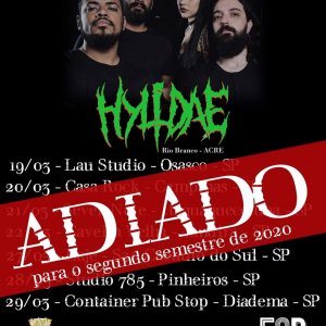 HYLIDAE: Banda anuncia adiamento de sua turnê em São Paulo, saiba mais!