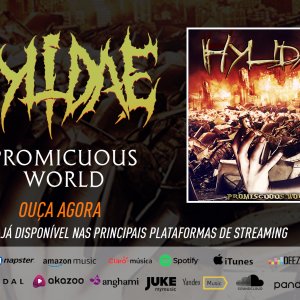 HYLIDAE: Ouça agora “Promiscuous World” nas principais plataformas de streaming