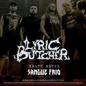 LYRIC BUTCHER: Lendária banda gaúcha é novo cliente da Sangue Frio Produções