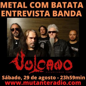 VULCANO: Ouça a entrevista de Zhema Rodero ao programa Metal Com Batata