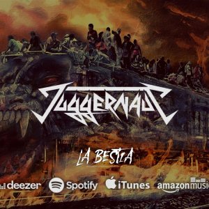 JUGGERNAUT: Ouça agora o novo álbum “La Bestia”