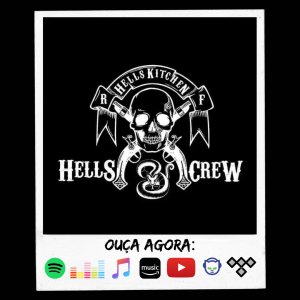 HELLSKITCHEN: Encontre a banda nas principais plataformas de streaming
