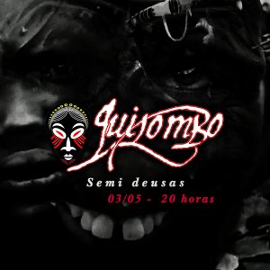 QUILOMBO: Videoclipe de “Semideusas” será lançado na próxima segunda-feira (03), saiba como assistir!