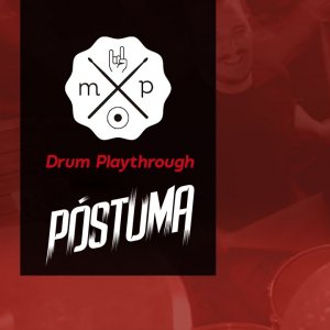 PÓSTUMA: Assista ao ‘drum playthrough’ para faixas do álbum “Moralis”