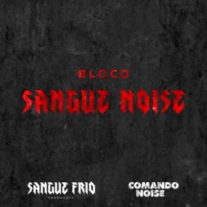 SANGUE NOISE: Orthostat, Oldlands, Chromeskull e Divulsor são destaques na edição #123 do programa Comando Noise, ouça!