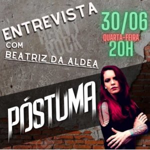 PÓSTUMA: Assista a entrevista ao Canal HeavyRock
