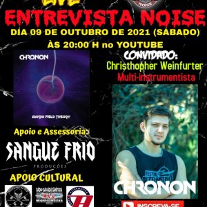 CHRONON: Entrevista ao vivo para o Comando Noise neste sábado (09), confira!