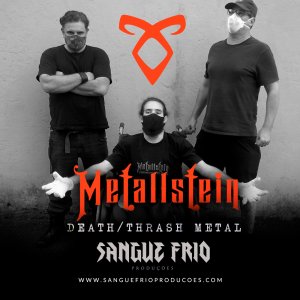 METALLSTEIN: Banda é nova parceira da Sangue Frio Produções