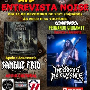 IMPERIOUS MALEVOLENCE: Entrevista ao Comando Noise será neste fim de semana, saiba como assistir!