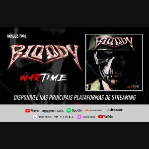 BLOODY: Ouça agora novo single “Wartime”