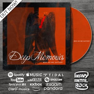 DEEP MEMORIES: Saiba onde encontrar e adquirir o novo álbum “Why Do We Suffer?”