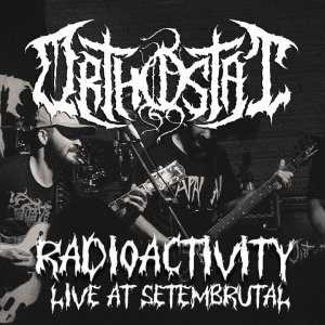ORTHOSTAT: Banda divulga live vídeo de “Radioactivity”, assista!