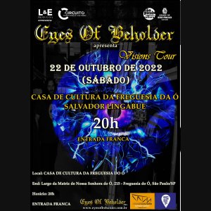 EYES OF BEHOLDER: “Visions Tour” tem mais um show gratuito neste fim de semana, saiba mais!