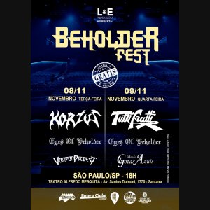 BEHOLDER FEST: Festival retorna em 2022, saiba mais!