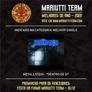 METALLSTEIN: “Dentro de Si” concorrendo entre os melhores singles de 2022 pelo Mariutti Team Zine, vote agora!