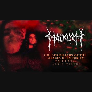 MALKUTH: Confira o lyric vídeo para a faixa “Golden Pillars of the Palaces of the Impurity (Qlipthots)”