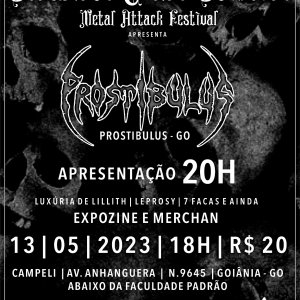 PROSTIBULUS: ‘Seduzidos Pelas Sombras – Metal Attack Festival’ acontece neste sábado (13), confira!