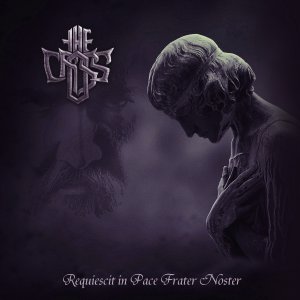 THE CROSS: EP em homenagem ao ex-baterista Louis, “Resquiescit in Pace Frater Noster”, tem capa divulgada, confira!