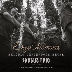 DEEP MEMORIES: Agora aos palcos, banda retorna à Sangue Frio Produções
