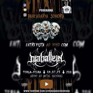 DIABÁLLEIN: Entrevista em vídeo ao programa Pancadaria Sonora, assista!