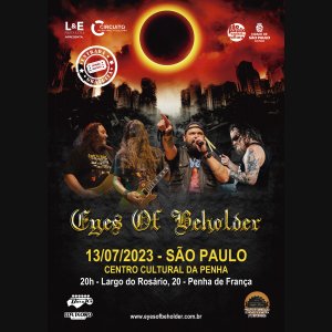 EYES OF BEHOLDER: “Visions Tour 2023” no Centro Cultural da Penha nesta quinta-feira (13)