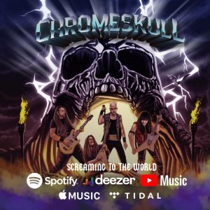 CHROMESKULL: Gritando ao mundo com seu debut álbum “Screaming To The World”, ouça agora!
