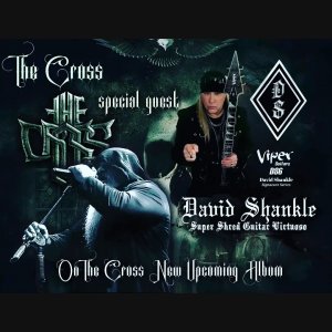 THE CROSS: Banda anuncia participação do lendário guitarrista David Shankle (ex-Manowar) em novo álbum!