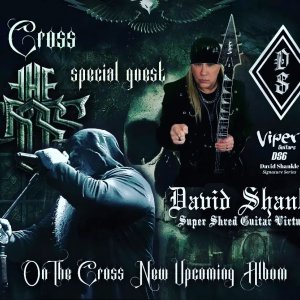 THE CROSS: Banda anuncia participação do lendário guitarrista David Shankle (ex-Manowar) em novo álbum!