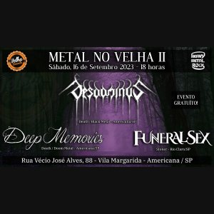 DEEP MEMORIES: ‘Metal No Velha II’ recebe o melhor do Melodic Death/Doom Metal neste fim de semana – confira!