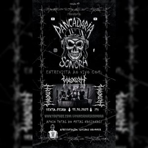 MALKUTH: Entrevista ao vivo ao Programa Pancadaria Sonora nos próximos dias – saiba como conferir!