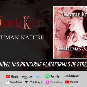 DANIELE KRAUZ: Clique aqui e ouça agora o atual álbum “On Human Nature”!