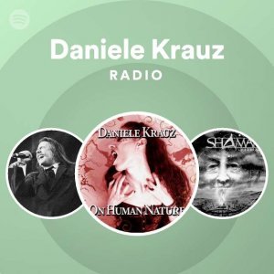 DANIELE KRAUZ: Descubra agora qual a sua playlist exclusiva na ‘Spotify Radio’ da banda