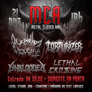 TORTURIZER: ‘MCA Metal Closed Air’ acontece neste sábado (21) – saiba mais aqui!
