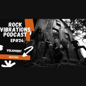 VOLKMORT: Entrevista EXCLUSIVA ao Rock Vibrations Podcast – ouça agora!