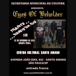 EYES OF BEHOLDER: ‘Ensaio em Rua’ no Centro Cultural Santo Amaro nesta quarta-feira (22) com entrada franca – saiba mais AQUI!