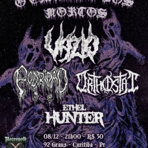 ORTHOSTAT: Ao lado de Vazio, Podridão e Ethel Hunter no ‘O Chamado Dos Mortos’ em Curitiba/PR nesta sexta-feira (08) – confira!