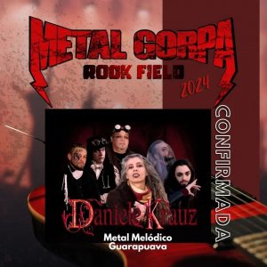 DANIELE KRAUZ: Atração confirmada no ‘Metal Gorpa Rock Field 2024’ que acontece em fevereiro – confira o cast completo AQUI!