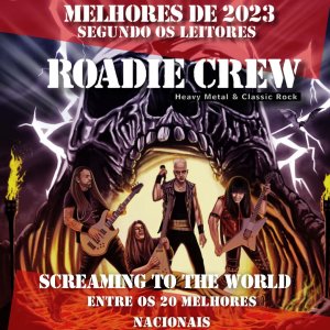 CHROMESKULL: Leitores da Roadie Crew elegem “Screaming To The World” e banda em 4 categorias nos ‘Melhores de 2023’ – saiba mais AQUI!