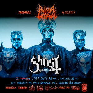 BALADA INFERNAL: GHOST CWB é anunciado como atração surpresa de evento paranaense – confira o cartaz completo!