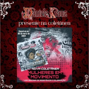 DANIELE KRAUZ: Ouça AGORA a banda na coletânea “Mulheres em Movimento” do portal Noisered