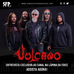 VULCANO: Entrevista EXCLUSIVA ao canal Na Lâmina da Foice – ASSISTA AGORA!