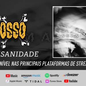 OSSO: Novo single “Insanidade” agora disponível em TODAS as plataformas de streaming - ouça AQUI!