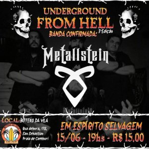 METALLSTEIN: ‘Underground From Hell – 3ª Edição’ acontece neste sábado (15) – confira o line up completo AQUI!